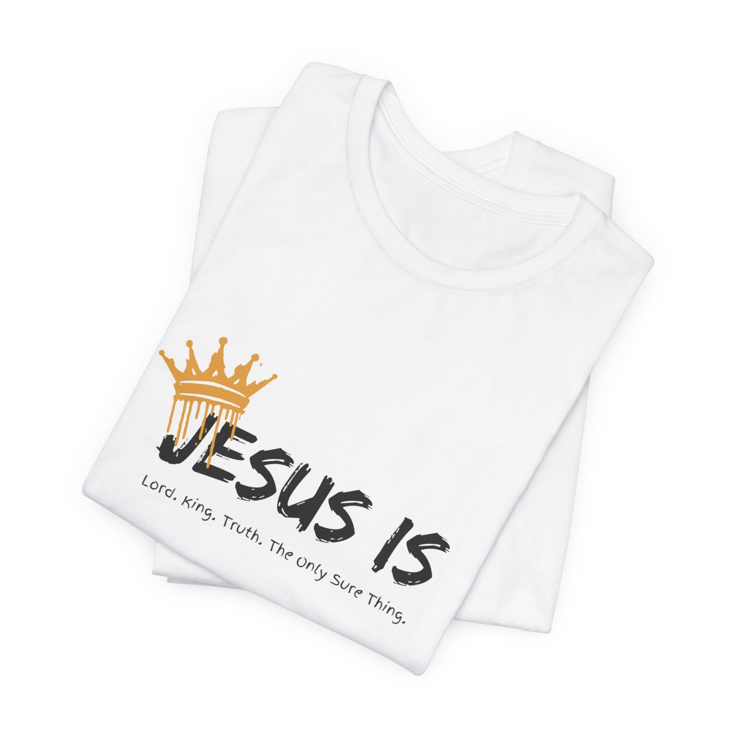 Christian Jesus is... Unisex Tee