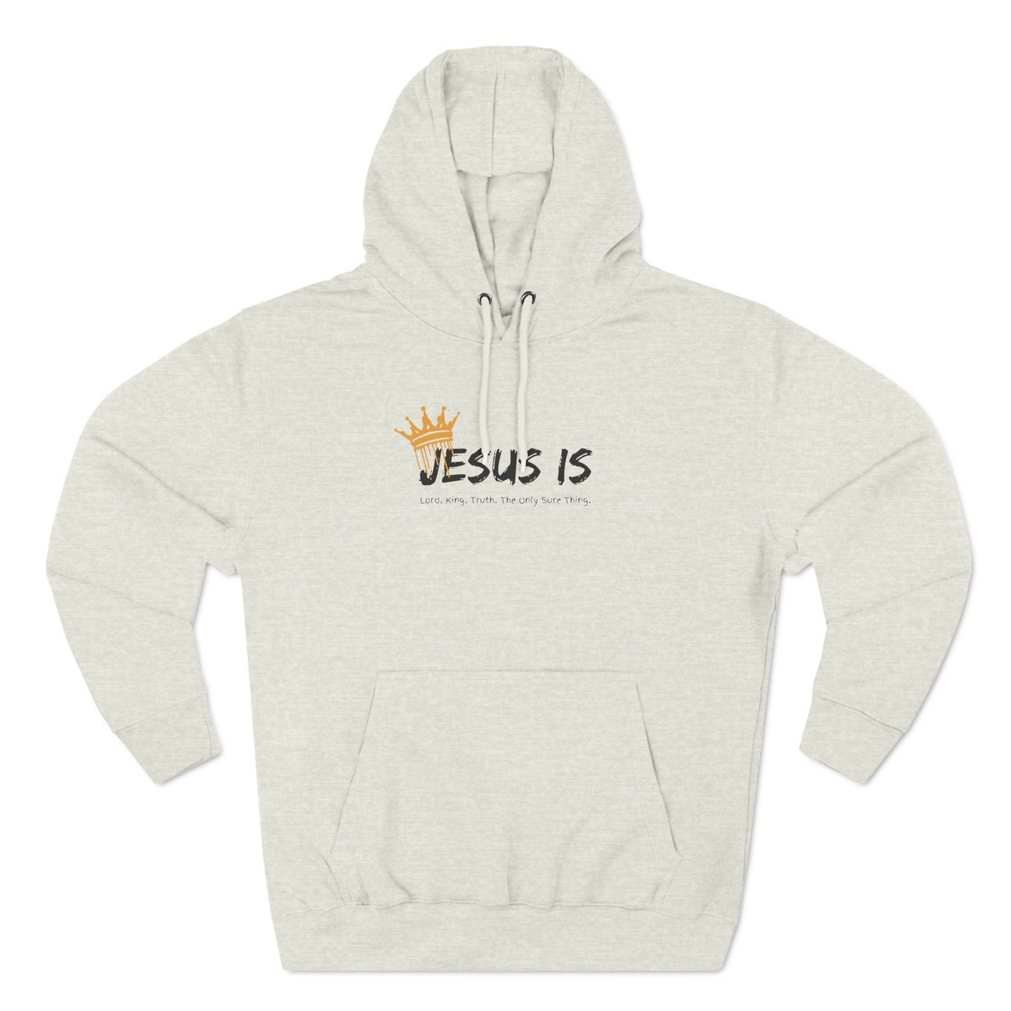 Jesus Is Three-Panel Fleece Hoodie