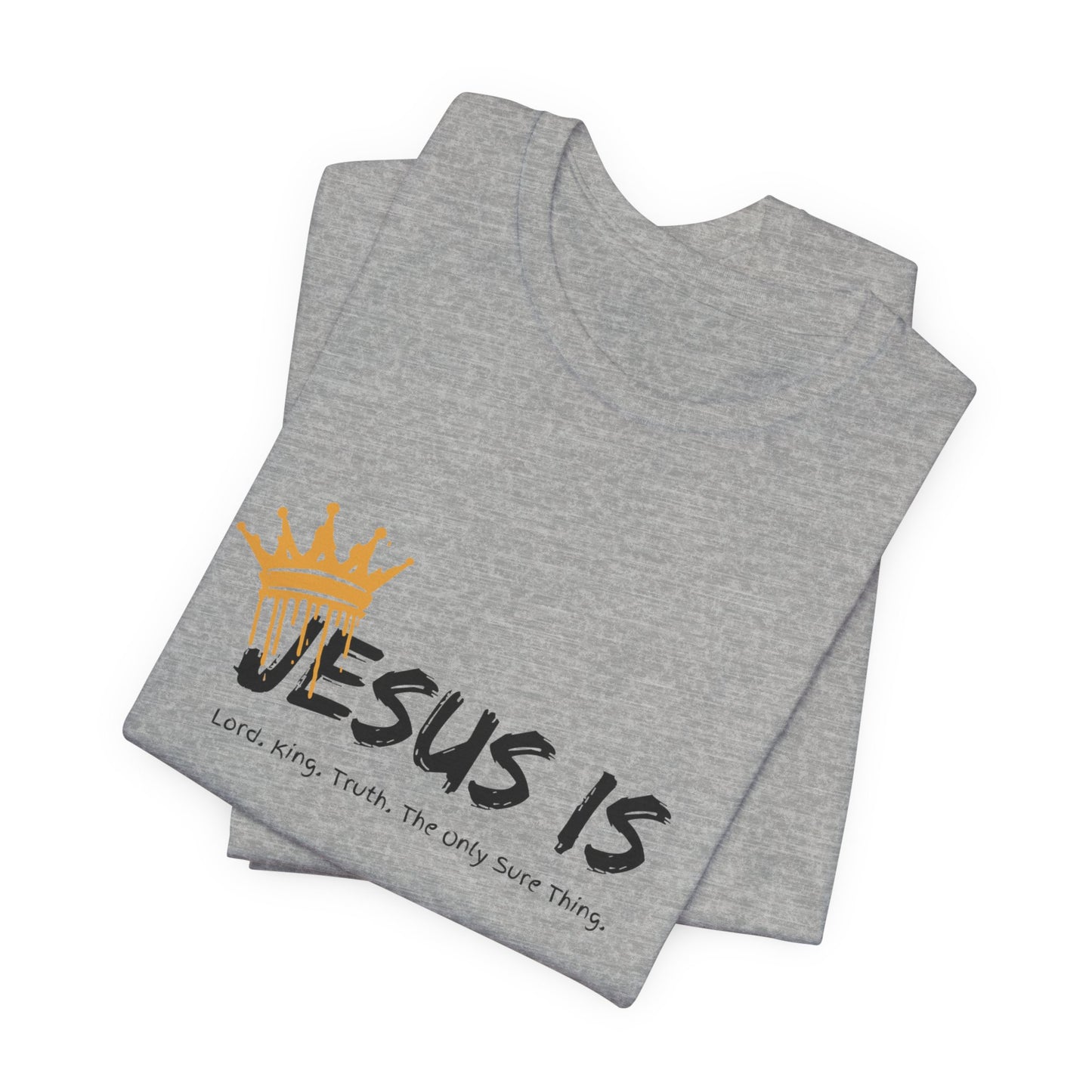 Christian Jesus is... Unisex Tee