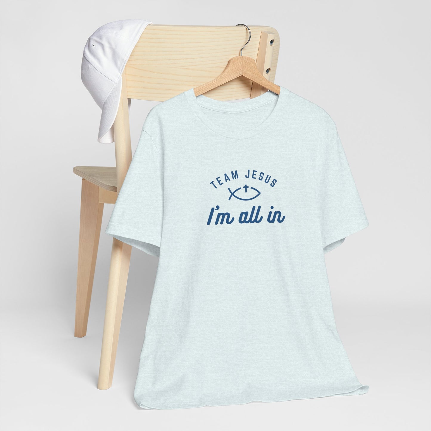 Team Jesus: I'm All In Unisex Jersey Short Sleeve Tee