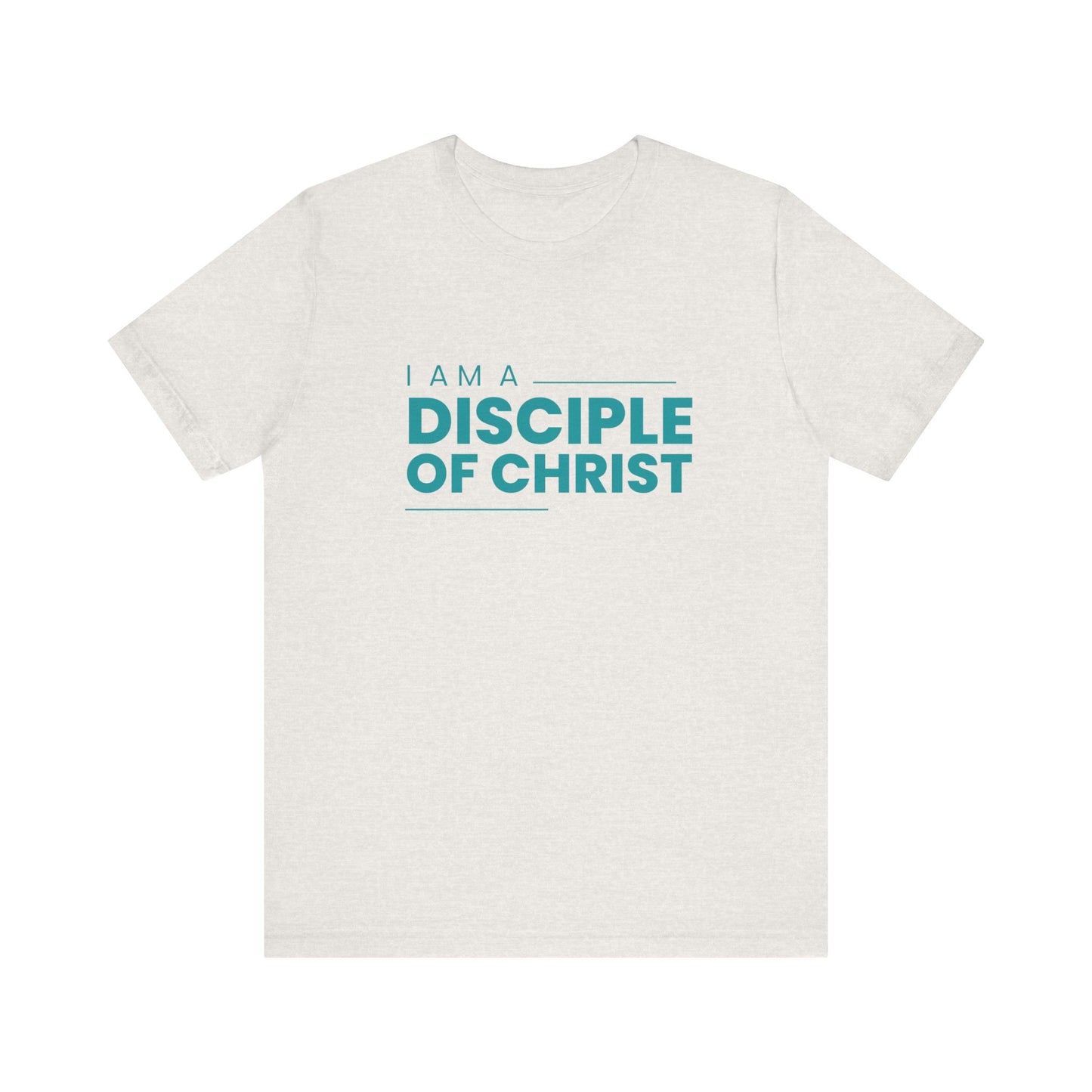 I am a Disciple of Jesus Christ Unisex Jersey Short Sleeve Tee