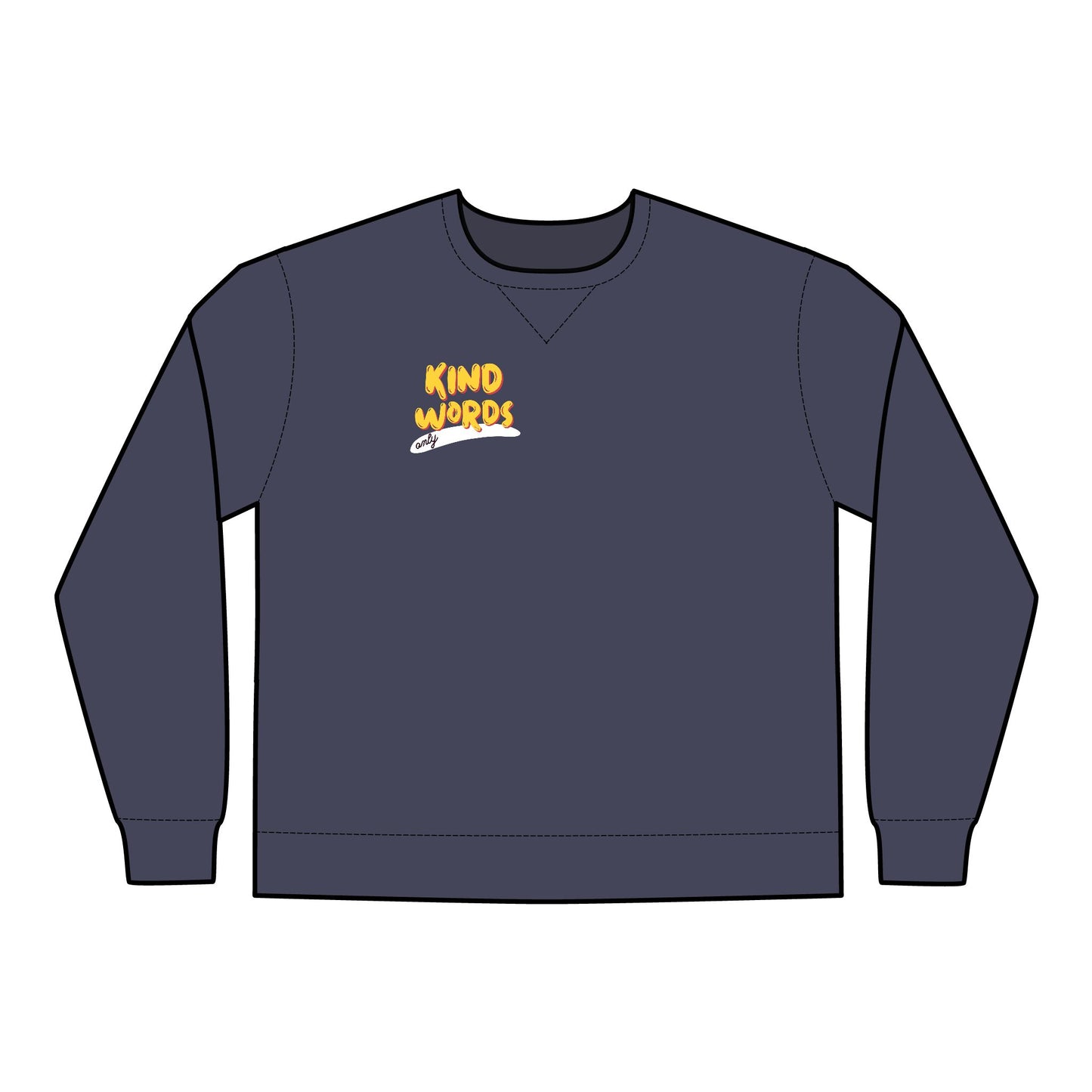 Kind Words Only Unisex ComfortWash® Garment Dyed Crewneck Sweatshirt