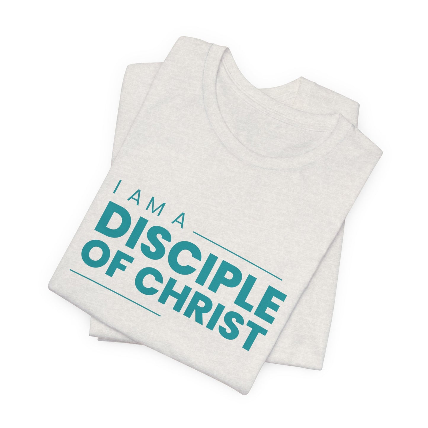 I am a Disciple of Jesus Christ Unisex Jersey Short Sleeve Tee