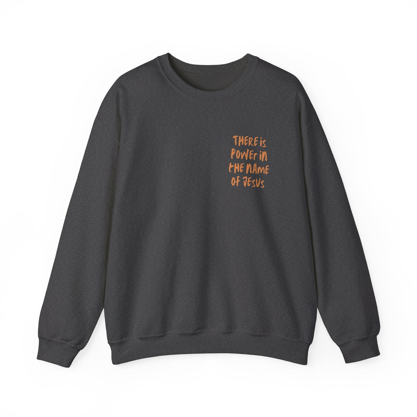 There is power in the name of Jesus Unisex Heavy Blend™ Crewneck Sweatshirt