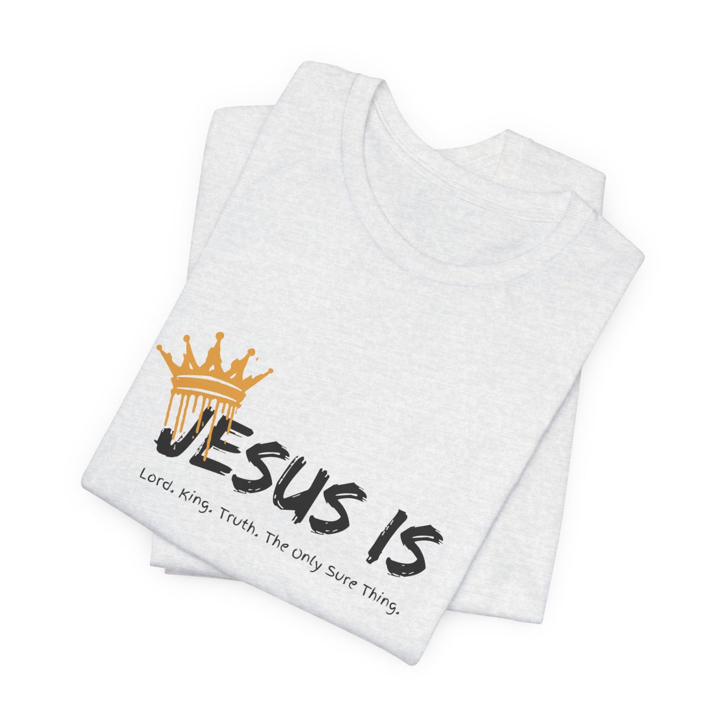 Christian Jesus is... Unisex Tee
