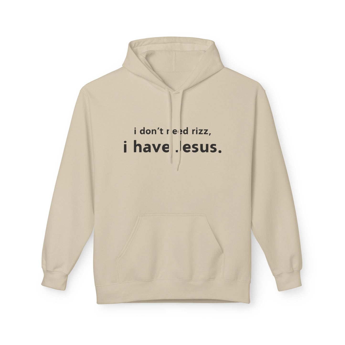 i don't need rizz, i have Jesus. Unisex Midweight Softstyle Fleece Hoodie