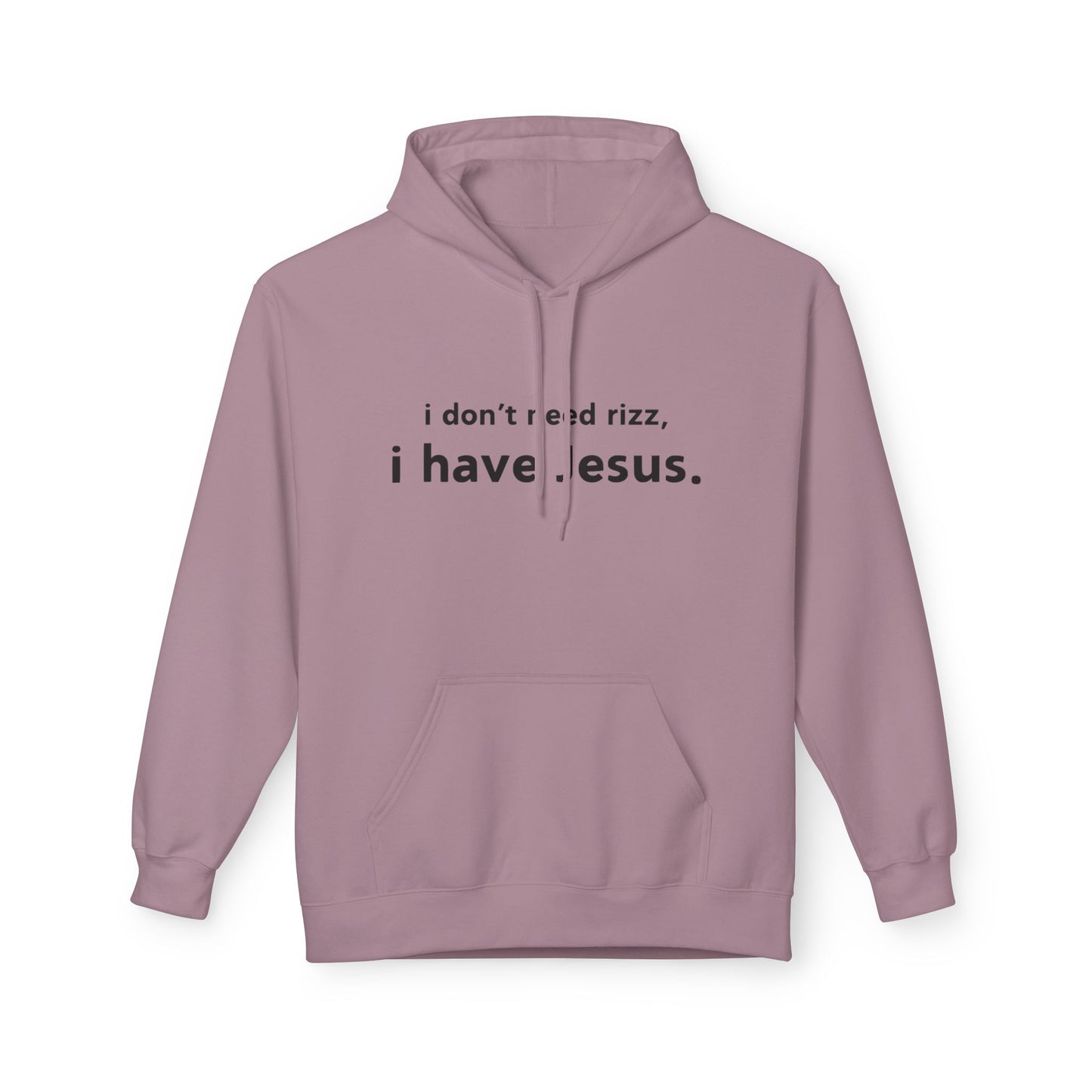 i don't need rizz, i have Jesus. Unisex Midweight Softstyle Fleece Hoodie